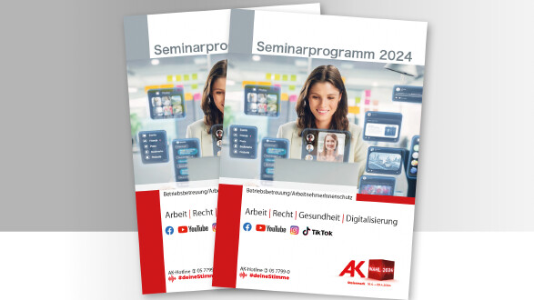 Das neue Seminarprogramm 2024 von Arbeit, Recht, Gesundheit und Digitalisierung ist da. © -, AK Stmk