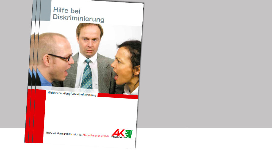 Broschüre "Hilfe bei Diskriminierung". © -, AK Stmk Broschüre "Hilfe bei Diskriminierung". © -, AK Stmk